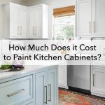 How Much to Paint Kitchen Cabinets