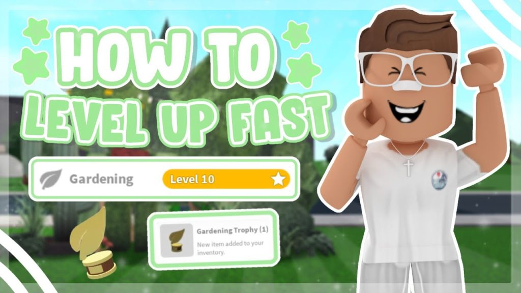How to Get Garden Skills Up in Bloxburg