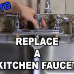 How to Replace a Kitchen Sink Faucet