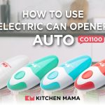 How to Use Kitchen Mama Can Opener